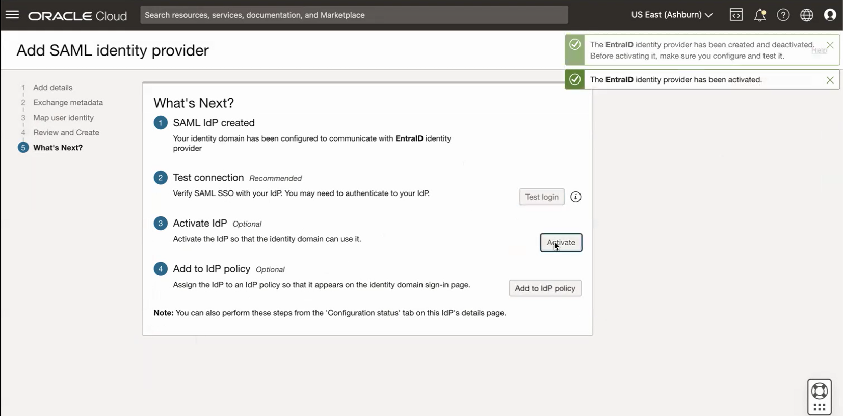 Click to expand An image of the OCI Console showing the What's Next? page of the Add SAML identity provider work flow.