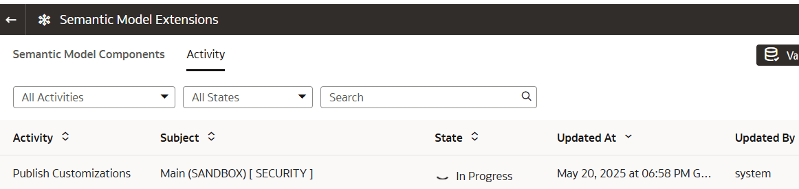 The Semantic Model Extensions page displaying the progress of the Publish Customizations activity The Semantic Model Extensions page displaying the progress of the Publish Customizations activity