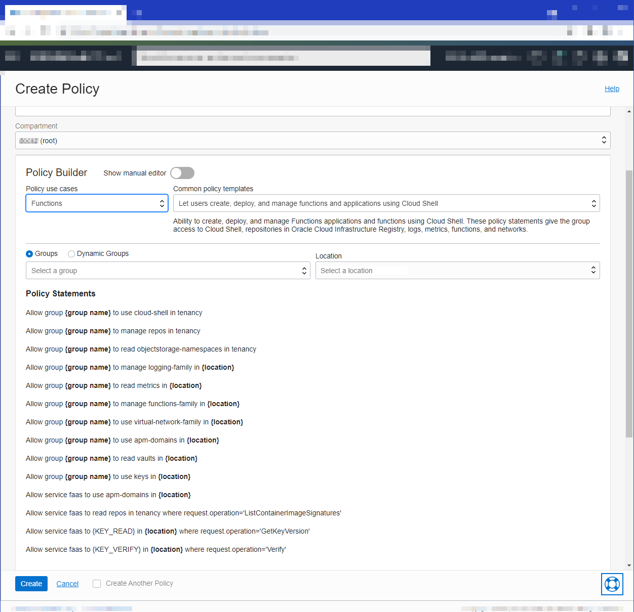 Click to expand This image shows the Create Policy dialog, with empty Name, Description, and Compartment fields. The "Let users create, deploy, and manage functions and applications using Cloud Shell" template is shown in the Common policy templates field. Several of the policy statements are shown.