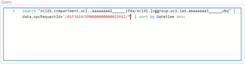 Click to expand This image shows part of the Log Search (Advanced Mode) page, with a wildcard as the second half of the "data.opcRequestId" field.
